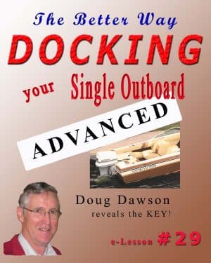 Docking Single Outboard Boat - Advanced